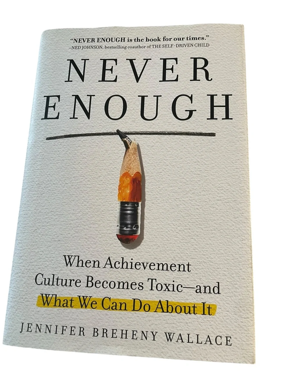 Never Enough by Jennifer Breheny Wallace